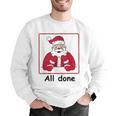 Retro All Done Christmas Special Ed Teacher Team Santa Women Men Graphic Sweatshirt, funny gift Retro All Done Christmas Special Ed Teacher Team Santa Women Men Graphic Sweatshirt, funny gift
