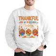 Teach Thanksgiving Teacher Thankful For My Preschool Turkeys Men Graphic Sweatshirt, funny gift