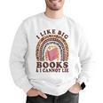 Teacher-TShirt I Like Big Books & I Cannot Lie Reading For Women Men Graphic Sweatshirt, funny gift Teacher-TShirt I Like Big Books & I Cannot Lie Reading For Women Men Graphic Sweatshirt, funny gift