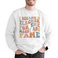 Teachers I Became A Teacher For The Money And Fame Men Women Men Graphic Sweatshirt, funny gift Teachers I Became A Teacher For The Money And Fame Men Women Men Graphic Sweatshirt, funny gift