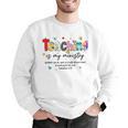 Teaching Is My Ministry God Christian Teacher Back To School Men Graphic Sweatshirt, funny gift Teaching Is My Ministry God Christian Teacher Back To School Men Graphic Sweatshirt, funny gift