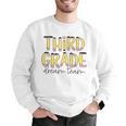 Third Grade Dream Team 3rd Grade Teacher Back To School Kids Men Graphic Sweatshirt, funny gift Third Grade Dream Team 3rd Grade Teacher Back To School Kids Men Graphic Sweatshirt, funny gift