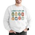 Women Literacy Is My Jam Literacy Teacher Reading Teacher Men Graphic Sweatshirt, funny gift