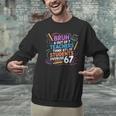 6 Out Of 7 Teachers Think 67 Of Students Overuse 67 Meme Men Graphic Sweatshirt, gift for family, gift for coworker 6 Out Of 7 Teachers Think 67 Of Students Overuse 67 Meme Men Graphic Sweatshirt, gift for family, gift for coworker