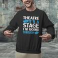 Theater Teacher Drama Teacher Theater Nerd Actor Men Women Kids Men Graphic Sweatshirt, gift for family, gift for coworker Theater Teacher Drama Teacher Theater Nerd Actor Men Women Kids Men Graphic Sweatshirt, gift for family, gift for coworker