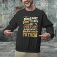 Back To School Dinosaur Social Studies Teacher Student Men Graphic Sweatshirt, gift for family, gift for coworker Back To School Dinosaur Social Studies Teacher Student Men Graphic Sweatshirt, gift for family, gift for coworker