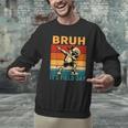 Bruh It's Field Day Teacher Happy Field Day Dabbing Boy Men Graphic Sweatshirt, gift for family, gift for coworker Bruh It's Field Day Teacher Happy Field Day Dabbing Boy Men Graphic Sweatshirt, gift for family, gift for coworker