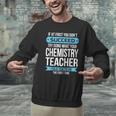 Chemistry Teacher Appreciation Men Women T-Shirt Men Graphic Sweatshirt, gift for family, gift for coworker Chemistry Teacher Appreciation Men Women T-Shirt Men Graphic Sweatshirt, gift for family, gift for coworker