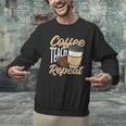 Coffee Teach Repeat Teacher Men Graphic Sweatshirt, gift for family, gift for coworker Coffee Teach Repeat Teacher Men Graphic Sweatshirt, gift for family, gift for coworker