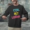 Computer Teacher Back To School Kids Ctrl Alt Learn Men Graphic Sweatshirt, gift for family, gift for coworker Computer Teacher Back To School Kids Ctrl Alt Learn Men Graphic Sweatshirt, gift for family, gift for coworker