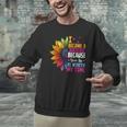 Cute I Became A Teacher Because Your Life Is Worth My Time Men Graphic Sweatshirt, gift for family, gift for coworker