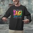 Dear Parents Tag You'Re It Love Teachers Last Day Of School Men Graphic Sweatshirt, gift for family, gift for coworker Dear Parents Tag You'Re It Love Teachers Last Day Of School Men Graphic Sweatshirt, gift for family, gift for coworker