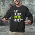 Eat Sleep Math Repeat Teacher Lover Men Graphic Sweatshirt, gift for family, gift for coworker Eat Sleep Math Repeat Teacher Lover Men Graphic Sweatshirt, gift for family, gift for coworker