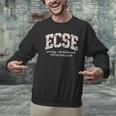 Floral ECSE Early Childhood Special Education SPED Teacher Men Graphic Sweatshirt, gift for family, gift for coworker Floral ECSE Early Childhood Special Education SPED Teacher Men Graphic Sweatshirt, gift for family, gift for coworker