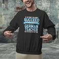 Fun German Teacher Appreciation Language Class Saying Men Graphic Sweatshirt, German Teacher Sweatshirts, gift for family, gift for coworker