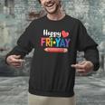 Happy Fri-Yay Friday Lovers Fun Teacher Life Weekend Men Graphic Sweatshirt, gift for family, gift for coworker Happy Fri-Yay Friday Lovers Fun Teacher Life Weekend Men Graphic Sweatshirt, gift for family, gift for coworker