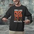 Having a Weird Music Teacher Builds Character Music Teacher Men Graphic Sweatshirt, gift for family, gift for coworker Having a Weird Music Teacher Builds Character Music Teacher Men Graphic Sweatshirt, gift for family, gift for coworker