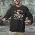 I'Ll Just Wait Until It's Quiet Skeleton Teacher Men Graphic Sweatshirt, gift for family, gift for coworker I'Ll Just Wait Until It's Quiet Skeleton Teacher Men Graphic Sweatshirt, gift for family, gift for coworker