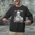 I'Ll Wait Until It's Quiet Tshirt Skeleton Teacher Halloween Men Graphic Sweatshirt, gift for family, gift for coworker