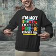 I'm Not Short I'm Pre-K Teacher Size Back To School Teacher Men Graphic Sweatshirt, gift for family, gift for coworker