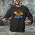 The Influence Of Great Teacher Can Never Be Erased School For Men Women Men Graphic Sweatshirt, gift for family, gift for coworker The Influence Of Great Teacher Can Never Be Erased School For Men Women Men Graphic Sweatshirt, gift for family, gift for coworker