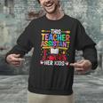 Instructional Assistant Loves Her Kids Teacher Assistant Men Graphic Sweatshirt, gift for family, gift for coworker Instructional Assistant Loves Her Kids Teacher Assistant Men Graphic Sweatshirt, gift for family, gift for coworker