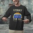 Literacy For All Visually Impaired Braille Teacher The Blind Men Graphic Sweatshirt, gift for family, gift for coworker Literacy For All Visually Impaired Braille Teacher The Blind Men Graphic Sweatshirt, gift for family, gift for coworker