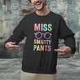 Little MISS SMARTY PANTS School Grad Teacher Last Day Men Graphic Sweatshirt, gift for family, gift for coworker Little MISS SMARTY PANTS School Grad Teacher Last Day Men Graphic Sweatshirt, gift for family, gift for coworker