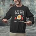 Be Nice To The Teacher Santa Is Watching School Christmas Men Graphic Sweatshirt, gift for family, gift for coworker Be Nice To The Teacher Santa Is Watching School Christmas Men Graphic Sweatshirt, gift for family, gift for coworker
