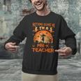 Nothing Scare Me I'm a Pre-k Teacher Matching Halloween For Men Women Men Graphic Sweatshirt, gift for family, gift for coworker