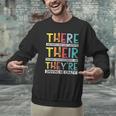 There Their They’Re Grammar Joke For English Teacher Student Men Graphic Sweatshirt, English Teacher Sweatshirts, gift for family, gift for coworker There Their They’Re Grammar Joke For English Teacher Student Men Graphic Sweatshirt, English Teacher Sweatshirts, gift for family, gift for coworker