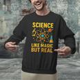 Science Like Magic But Real Nerdy Teacher Men Graphic Sweatshirt, Science Teacher Sweatshirts, gift for family, gift for coworker