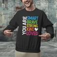 You Are SMART BRAVE STRONG KIND LOVED MOTIVATION TEACHER KID Men Graphic Sweatshirt, gift for family, gift for coworker You Are SMART BRAVE STRONG KIND LOVED MOTIVATION TEACHER KID Men Graphic Sweatshirt, gift for family, gift for coworker