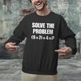 Solve The Problem 67 Teacher Men Graphic Sweatshirt, gift for family, gift for coworker