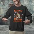 Sorry I'm Booked Ghost Reading Book Lover Teacher Halloween Men Graphic Sweatshirt, gift for family, gift for coworker Sorry I'm Booked Ghost Reading Book Lover Teacher Halloween Men Graphic Sweatshirt, gift for family, gift for coworker