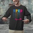 SPED Squad Proud Special Education Para Teacher Colorful Men Graphic Sweatshirt, gift for family, gift for coworker SPED Squad Proud Special Education Para Teacher Colorful Men Graphic Sweatshirt, gift for family, gift for coworker