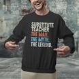 Substitute Teacher Man The Myth The Legend Appreciation Day Men Graphic Sweatshirt, gift for family, gift for coworker Substitute Teacher Man The Myth The Legend Appreciation Day Men Graphic Sweatshirt, gift for family, gift for coworker