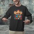 I Teach Smart Cookies Cute Back To School Teacher Men Graphic Sweatshirt, gift for family, gift for coworker