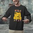 I Teach Super Heroes Comic Book Hero Teacher School Men Graphic Sweatshirt, Super Teacher Sweatshirts, gift for family, gift for coworker