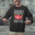 Teacher Assistant Teaching School Ninja Appreciation Men Graphic Sweatshirt, gift for family, gift for coworker Teacher Assistant Teaching School Ninja Appreciation Men Graphic Sweatshirt, gift for family, gift for coworker