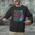 Teacher Dinosaurs Didnt Read Look What Happened Book Reading Men Graphic Sweatshirt, gift for family, gift for coworker Teacher Dinosaurs Didnt Read Look What Happened Book Reading Men Graphic Sweatshirt, gift for family, gift for coworker