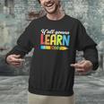 Teacher Y'All Gonna Learn Today First Day Of School Men Graphic Sweatshirt, gift for family, gift for coworker Teacher Y'All Gonna Learn Today First Day Of School Men Graphic Sweatshirt, gift for family, gift for coworker