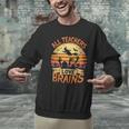 All Teachers Love Brains Halloween Teacher Men Graphic Sweatshirt, gift for family, gift for coworker