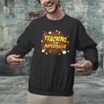 Teaching Is My Superpower Retro Comic Teacher Men Graphic Sweatshirt, gift for family, gift for coworker