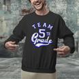 Team 5th Grade Fifth For Teacher Or Students Men Graphic Sweatshirt, gift for family, gift for coworker Team 5th Grade Fifth For Teacher Or Students Men Graphic Sweatshirt, gift for family, gift for coworker