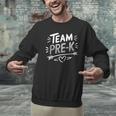 Team Pre K T Shirt Fun For Kids And Teachers Men Graphic Sweatshirt, gift for family, gift for coworker