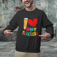 Teens Graduation I Heart My Teachers I Love My Teachers Men Graphic Sweatshirt, gift for family, gift for coworker