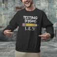 Testing Testing 123 Cute Test Day School Teacher Exam For Men Women Girls Kids Men Graphic Sweatshirt, gift for family, gift for coworker Testing Testing 123 Cute Test Day School Teacher Exam For Men Women Girls Kids Men Graphic Sweatshirt, gift for family, gift for coworker
