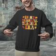 In My Thankful Teacher Era Autumn Thanksgiving Fall Season Men Graphic Sweatshirt, gift for family, gift for coworker In My Thankful Teacher Era Autumn Thanksgiving Fall Season Men Graphic Sweatshirt, gift for family, gift for coworker