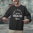 Vocaloid Voice Vocal Music Teacher Singer Singing Men Graphic Sweatshirt, gift for family, gift for coworker Vocaloid Voice Vocal Music Teacher Singer Singing Men Graphic Sweatshirt, gift for family, gift for coworker